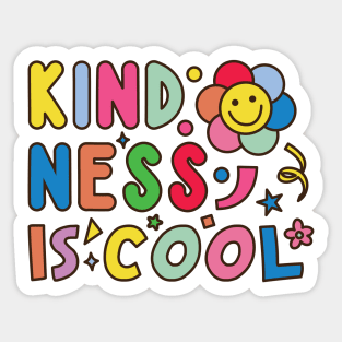 KINDNESS IS COOL Sticker